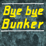 Der Schriftzug Bye bye Bunker in Geld auf grauem Hintergrund